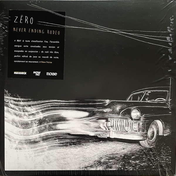Zëro - Never Ending Rodeo | Ici D'Ailleurs (IDA162P) - main