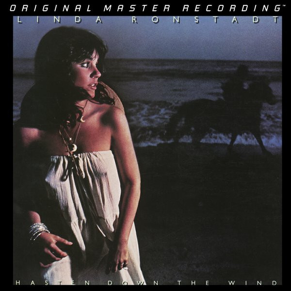 Linda Ronstadt - Hasten Down The Wind | Mobile Fidelity Sound Lab (MFSL 1-319) - main Linda Ronstadt - Hasten Down The Wind | Mobile Fidelity Sound Lab (MFSL 1-319) - main