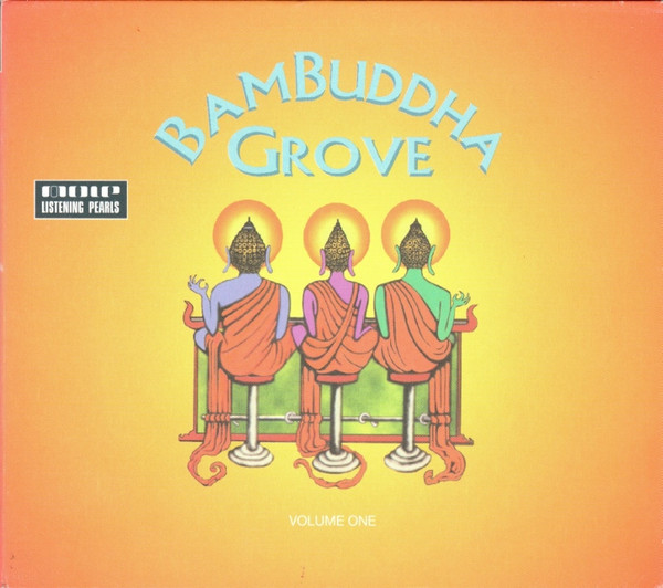 M.O.C. Paoli - Bambuddha Grove - Volume One | Mole Listening Pearls (molecd039-2)