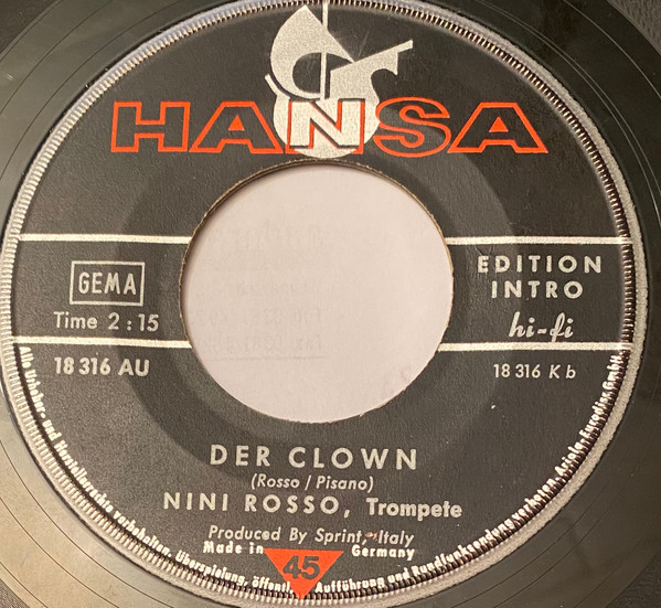 Nini Rosso - Il Silenzio (Abschiedsmelodie) / Der Clown | Hansa (18 316 AU) - 2