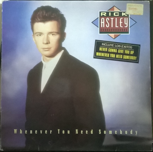 Rick Astley - Whenever You Need Somebody | RCA Victor (PL 71529) - main