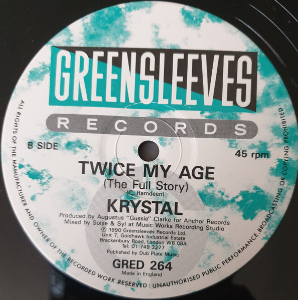 Sanchez & Lady G / Krystal - Half My Age / Twice My Age | Greensleeves Records (GRED 264) - 2