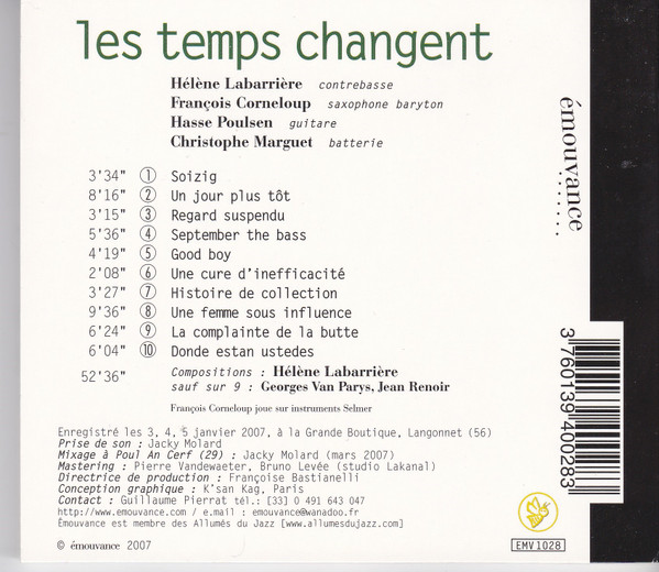Hélène Labarrière - Les Temps Changent | émouvance (émv 1028) - 2