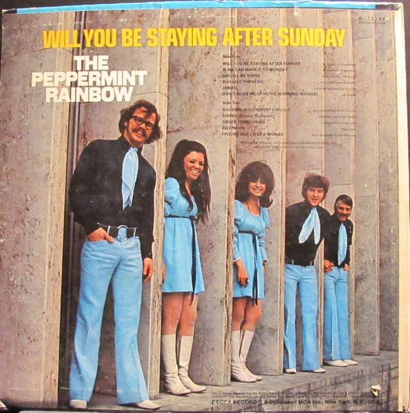 The Peppermint Rainbow - Will You Be Staying After Sunday | Decca (DL 75129) - 2
