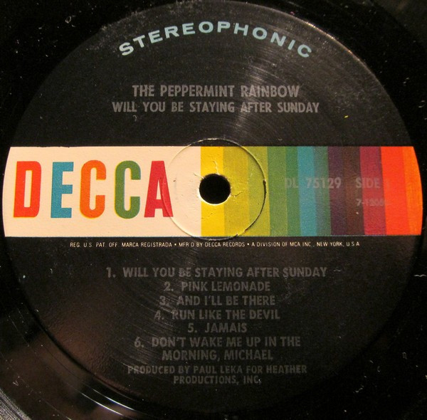 The Peppermint Rainbow - Will You Be Staying After Sunday | Decca (DL 75129) - 3