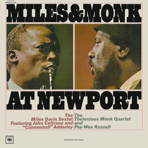 The Miles Davis Sextet & The Thelonious Monk Quartet - Miles & Monk At Newport | Columbia (CL 2178)