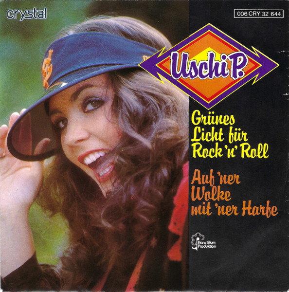 Uschi - Grünes Licht Für Rock 'N' Roll | Crystal (006 CRY 32 644) - main
