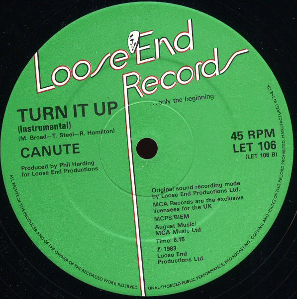 Canute - Turn It Up | Loose End Records (LET 106) - 2
