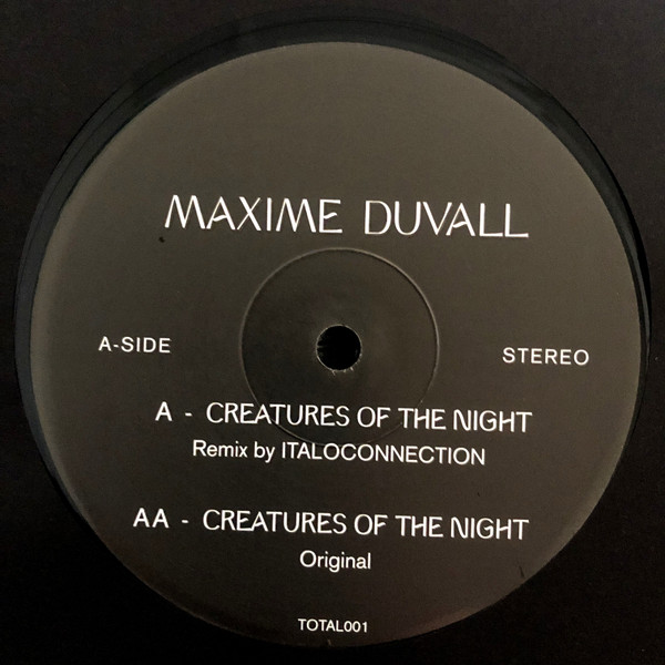 Maxime Duvall - Creatures Of The Night | Disco Total Tophit Records (001) - 3 Maxime Duvall - Creatures Of The Night | Disco Total Tophit Records (001) - 3
