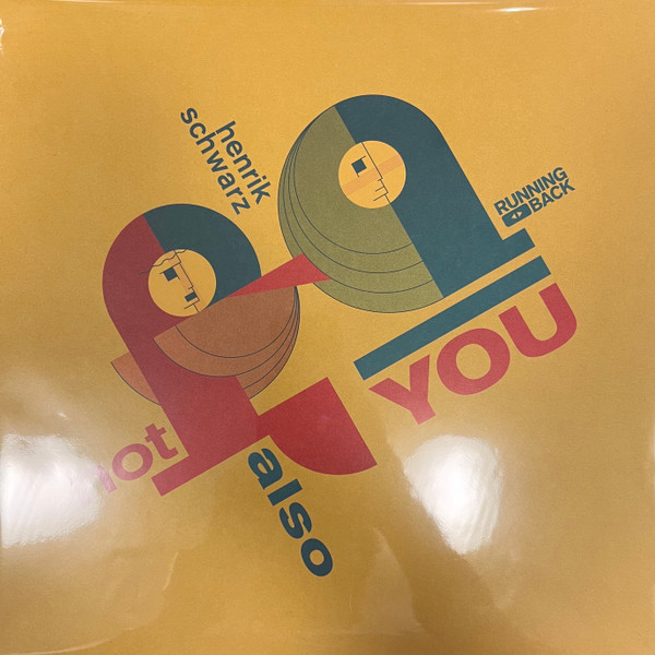 Henrik Schwarz - Not Also You | Running Back (RB062)