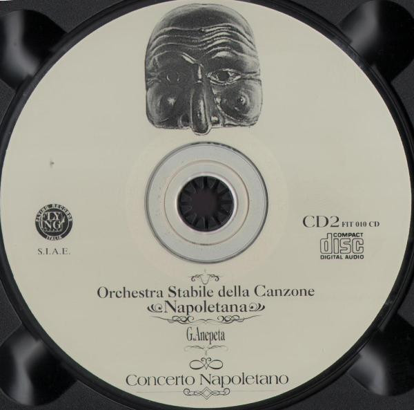 Orchestra Stabile Della Canzone Napoletana G. Anepeta - Concerto Napoletano | Flying Records Italia (FIT 010 CD) - 4 Orchestra Stabile Della Canzone Napoletana G. Anepeta - Concerto Napoletano | Flying Records Italia (FIT 010 CD) - 4