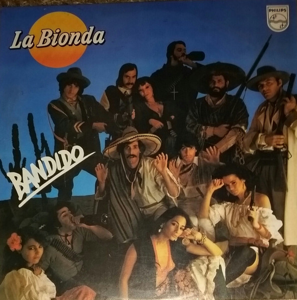 La Bionda - Bandido | Philips (6330 035) - main La Bionda - Bandido | Philips (6330 035) - main