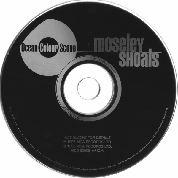 Ocean Colour Scene - Moseley Shoals | MCA Records (MCD 60008) - 3 Ocean Colour Scene - Moseley Shoals | MCA Records (MCD 60008) - 3