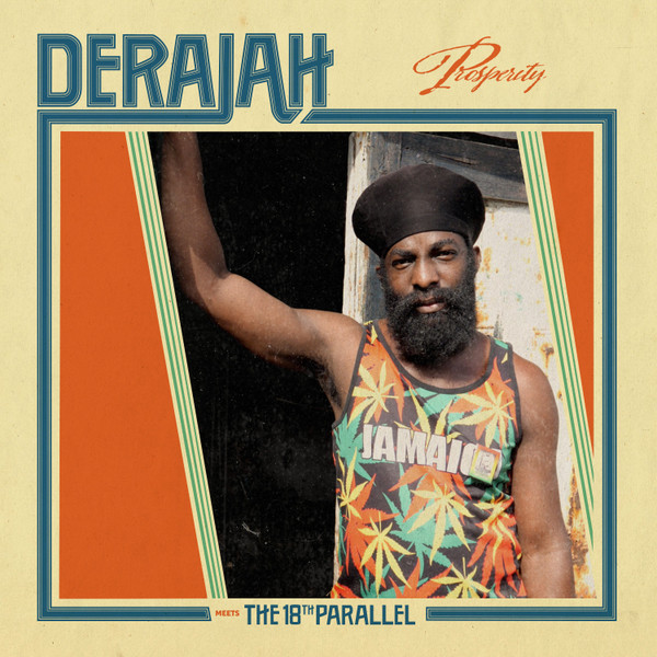 Derajah Meets The 18th Parallel - Prosperity | Fruits Records (FTR055) - 2 Derajah Meets The 18th Parallel - Prosperity | Fruits Records (FTR055) - 2