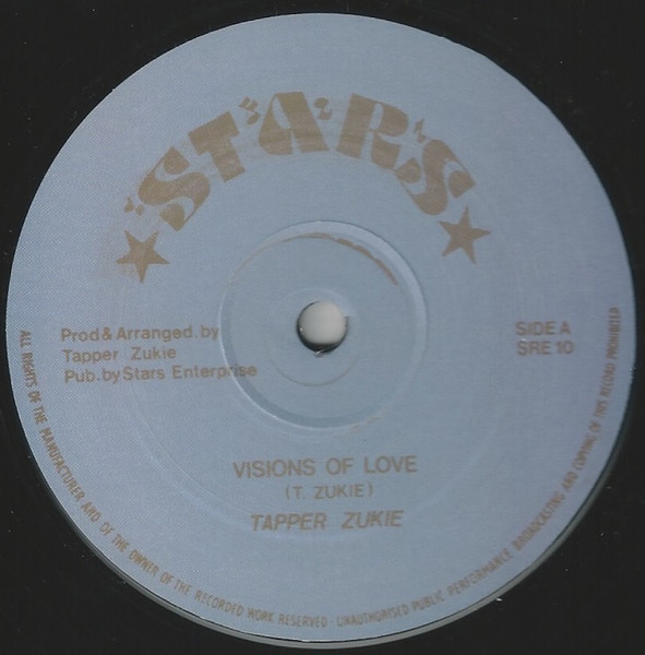 Tapper Zukie - Visions Of Love | Stars (SRE 10) - 2