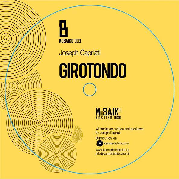 Joseph Capriati - Fuck On / Girotondo | Mosaiko Musik (MOSAIKO 003) - 2