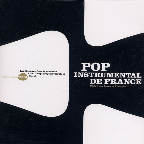 Pop Instrumental De France Dirigé Par Laurent Petitgirard - Pop Instrumental De France | Vadim Music (VAD007LP)