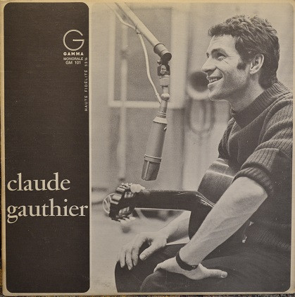 Claude Gauthier - Claude Gauthier | Gamma (GM 101) - main
