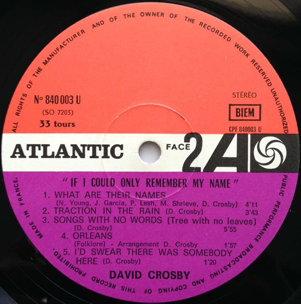 David Crosby - If I Could Only Remember My Name | Atlantic (840 003) - 4