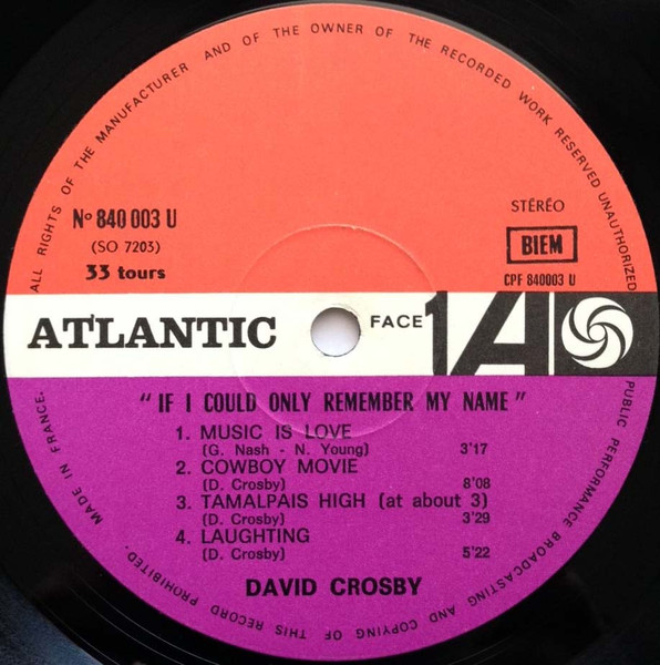 David Crosby - If I Could Only Remember My Name | Atlantic (840 003) - 3