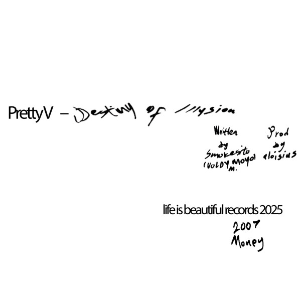Pretty V - Destiny of Illusion | life is beautiful records (lib013) - 2 Pretty V - Destiny of Illusion | life is beautiful records (lib013) - 2