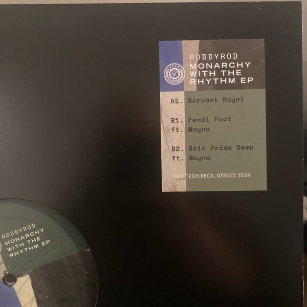 Roddy Rod - Monarchy With The Rhythm EP | Dirt Tech Reck (DTR022) - 2