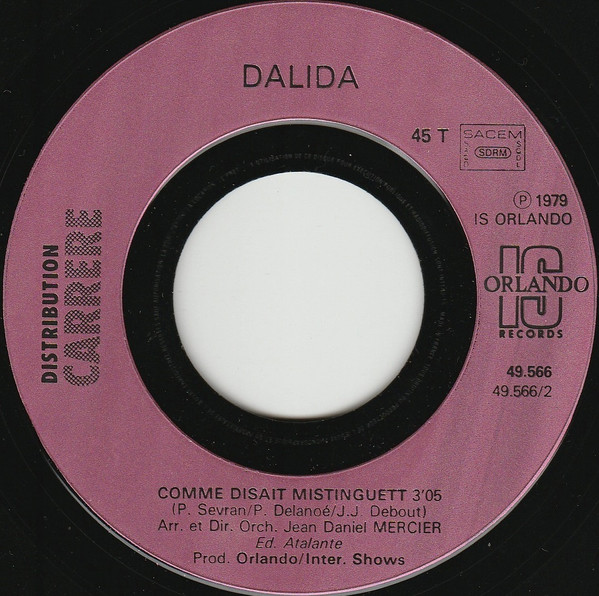 Dalida - Il Faut Danser Reggae / Comme Disait Mistinguett | Orlando International Shows (49.566) - 3 Dalida - Il Faut Danser Reggae / Comme Disait Mistinguett | Orlando International Shows (49.566) - 3