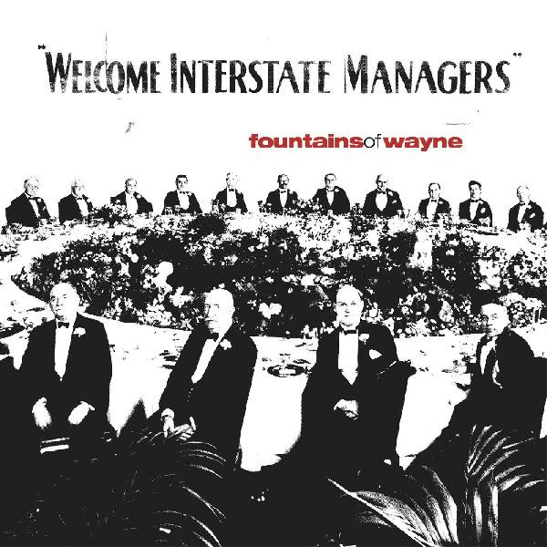 Fountains Of Wayne - Welcome Interstate Managers | Real Gone Music (RGM-1131) - main