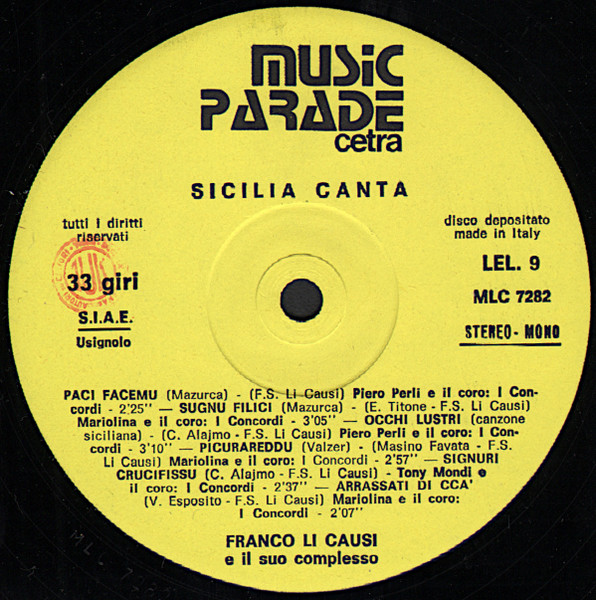 Franco Li Causi E Il Suo Complesso - Sicilia Canta | Music Parade Cetra (LEL 9) - 3 Franco Li Causi E Il Suo Complesso - Sicilia Canta | Music Parade Cetra (LEL 9) - 3