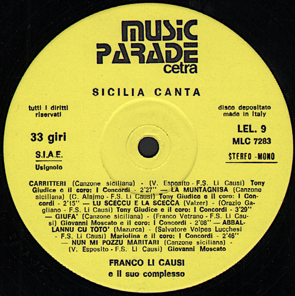 Franco Li Causi E Il Suo Complesso - Sicilia Canta | Music Parade Cetra (LEL 9) - 4 Franco Li Causi E Il Suo Complesso - Sicilia Canta | Music Parade Cetra (LEL 9) - 4