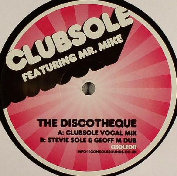 Clubsole - The Discotheque | Clubsole Records (CSOLE011) - main