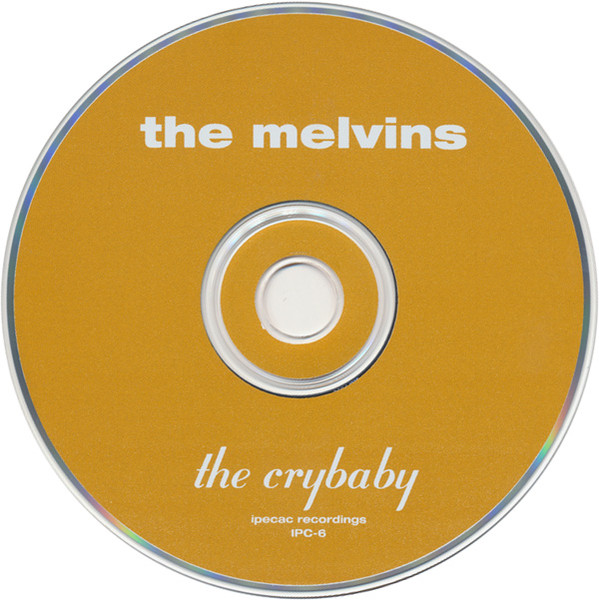 Melvins - The Crybaby [CD] | Ipecac Recordings (IPC-6) - 3