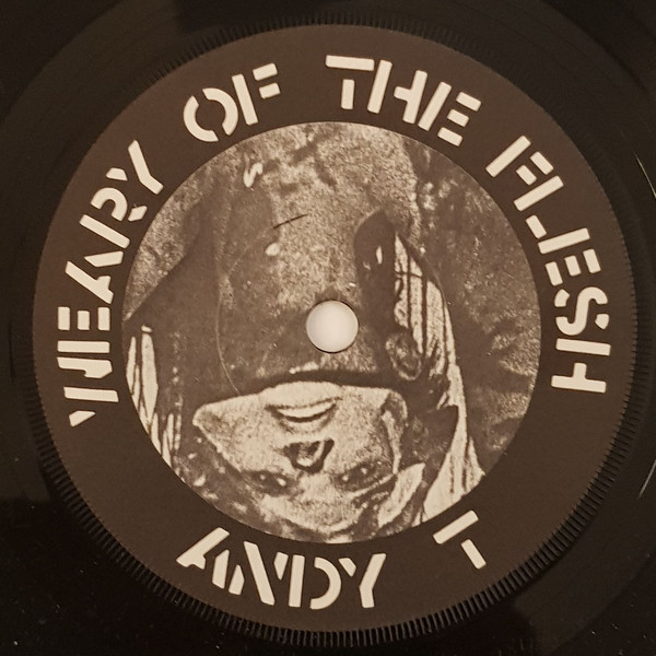 Andy T - Weary Of The Flesh | Crass Records (221984/5) - 3