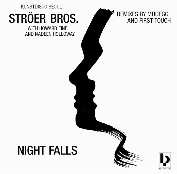 Ströer Bros. - Kunstdisco Seoul - Night Falls | Black Pearl Records (BPR003MP) - main Ströer Bros. - Kunstdisco Seoul - Night Falls | Black Pearl Records (BPR003MP) - main
