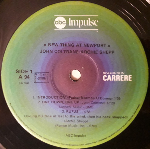 John Coltrane / Archie Shepp - New Thing At Newport | ABC Impulse! (A-94) - 4 John Coltrane / Archie Shepp - New Thing At Newport | ABC Impulse! (A-94) - 4