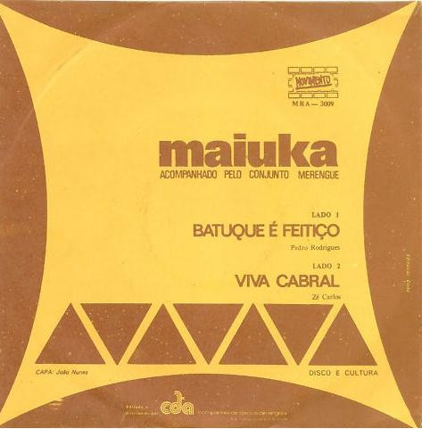 Maiuka - Batuque É Feitiço / Viva Cabral | Movimento (MRA-3009) - 2