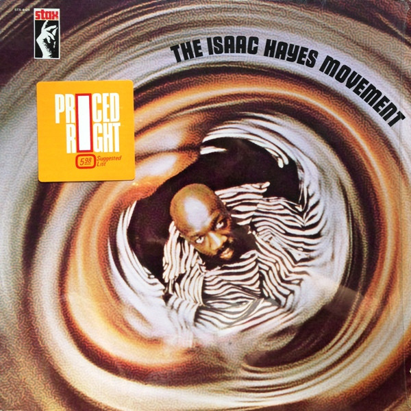Isaac Hayes - The Isaac Hayes Movement | Stax (STX 4129)