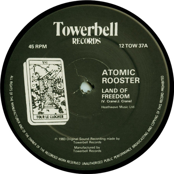 Atomic Rooster - Land Of Freedom | Towerbell Records (12 TOW 37) - 3