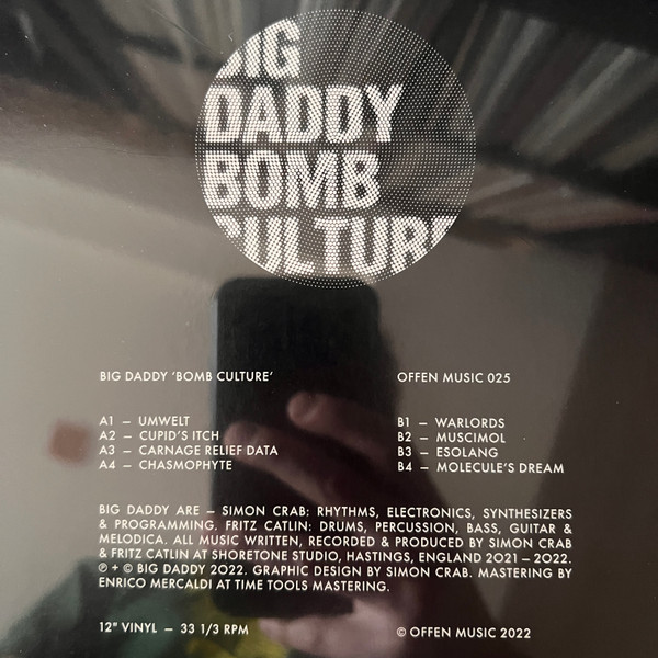 Big Daddy - Bomb Culture | Offen Music (OFFEN 025) - 2 Big Daddy - Bomb Culture | Offen Music (OFFEN 025) - 2