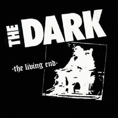 The Dark - The Living End | Fallout Records (FALL LIVE 005) - main The Dark - The Living End | Fallout Records (FALL LIVE 005) - main