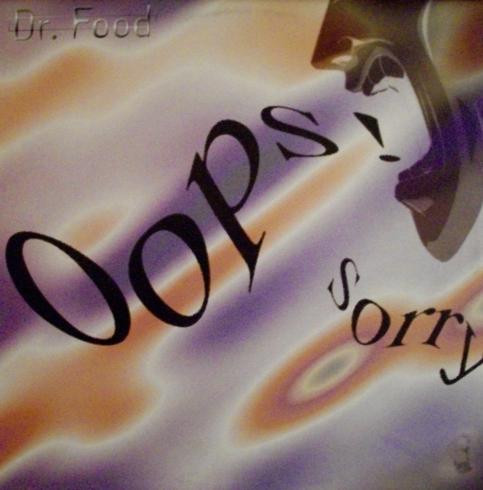 Dr. Food - Oops! Sorry | Vendetta Records (VENMX 26)