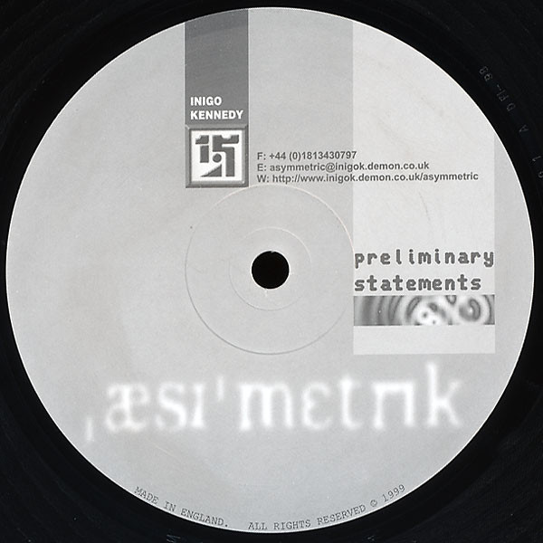 Inigo Kennedy - Preliminary Statements | Asymmetric (ASY 001)