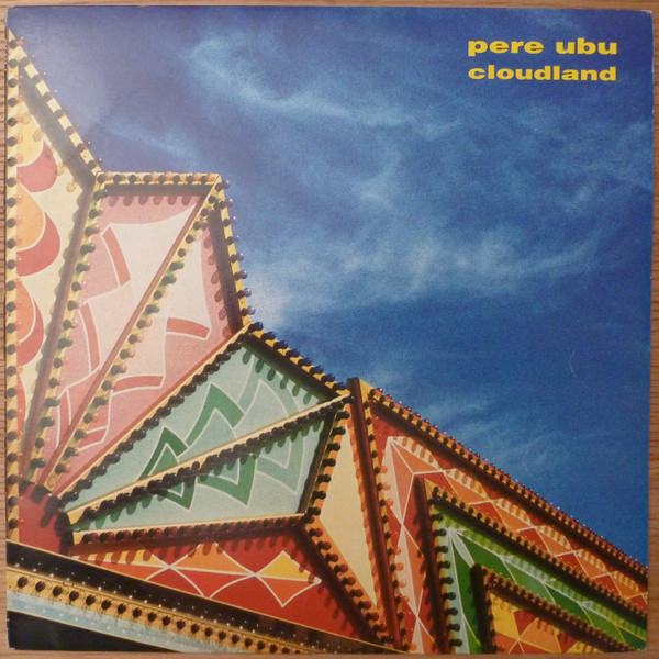 Pere Ubu - Cloudland | Mercury (838 237-1) - main