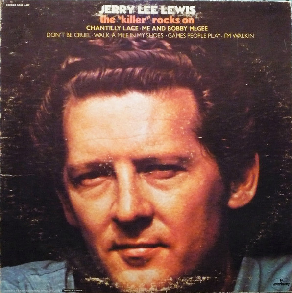Jerry Lee Lewis - The "Killer" Rocks On | Mercury (SRM 1-637) - main Jerry Lee Lewis - The "Killer" Rocks On | Mercury (SRM 1-637) - main
