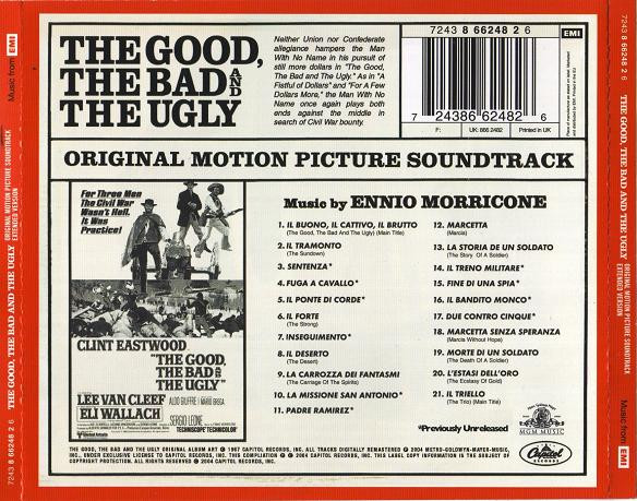Ennio Morricone - The Good, The Bad And The Ugly (Original Motion Picture Soundtrack - Extended Version) | Capitol Records (7243 8 66248 2 6) - 2 Ennio Morricone - The Good, The Bad And The Ugly (Original Motion Picture Soundtrack - Extended Version) | Capitol Records (7243 8 66248 2 6) - 2
