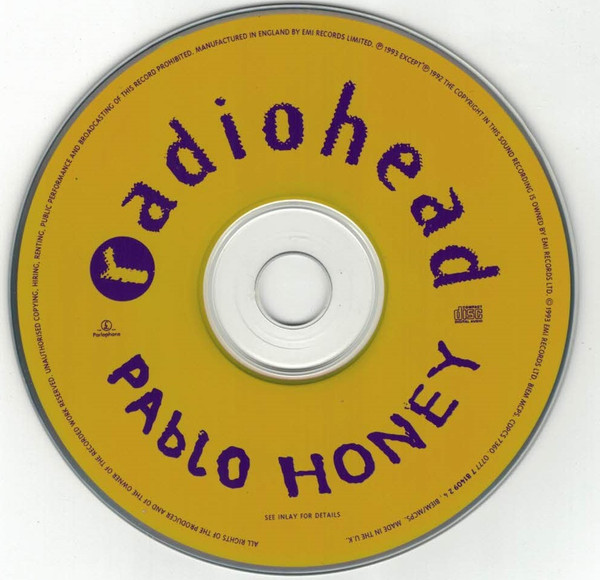 Radiohead - Pablo Honey | Parlophone (0777 7 81409 2 4) - 3