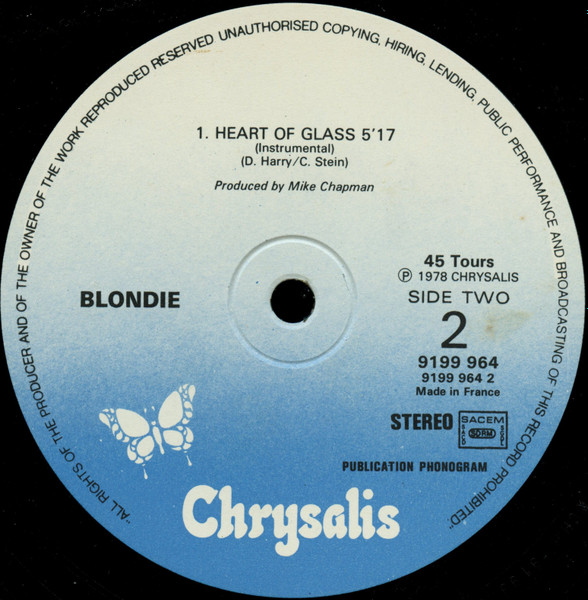 Blondie - Heart Of Glass | Chrysalis (9199 964) - 4 Blondie - Heart Of Glass | Chrysalis (9199 964) - 4