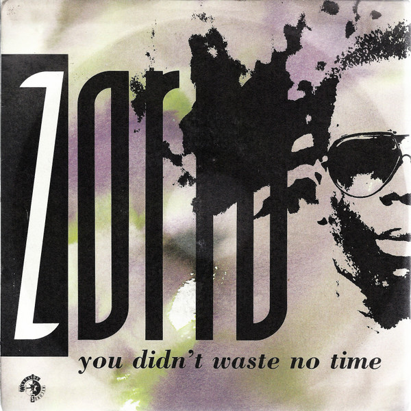 Zorro - You Didn't Waste No Time | Five (FM 13236)
