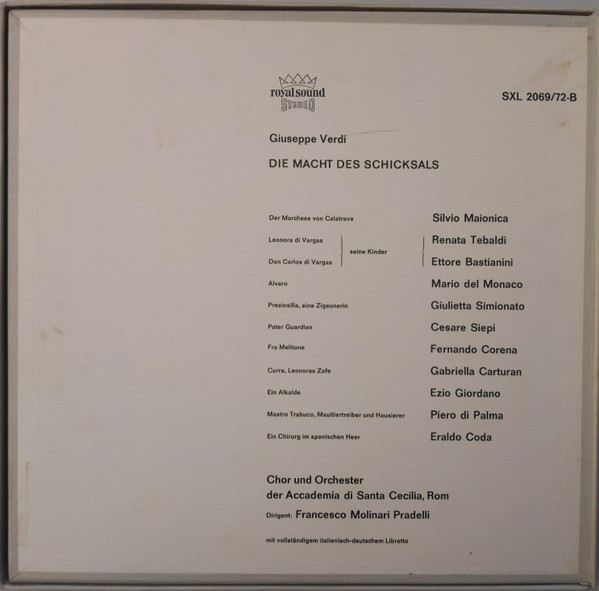 Giuseppe Verdi / Renata Tebaldi , Mario Del Monaco , Giulietta Simionato , Ettore Bastianini , Cesare Siepi , Fernando Corena ' Francesco Molinari-Pradelli - Die Macht Des Schicksals | Decca (SXL 2069/72-B)