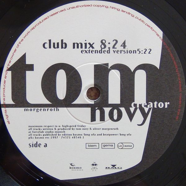 Tom Novy & Oliver Morgenroth - Creator (The Rave & Cruise Anthem) | Kosmo Records (74321 48546 1) - main
